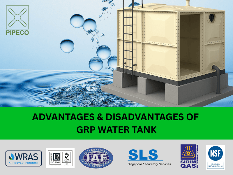 ADVANTAGES AND DISADVANTAGES OF GRP WATER TANK