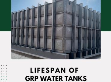 LIFESPAN OF GRP WATER TANKS