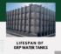 Lifespan of GRP Water Tanks 4 LIFESPAN OF GRP WATER TANKS